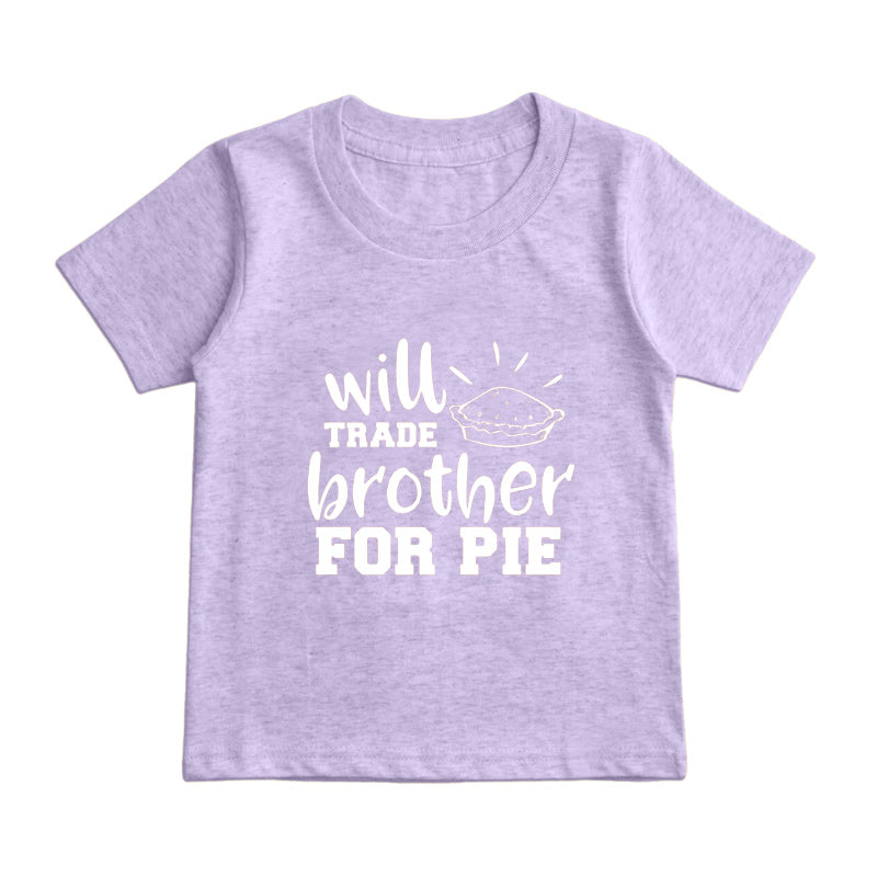 Will Trade Brother For Pie Kids T-Shirt
