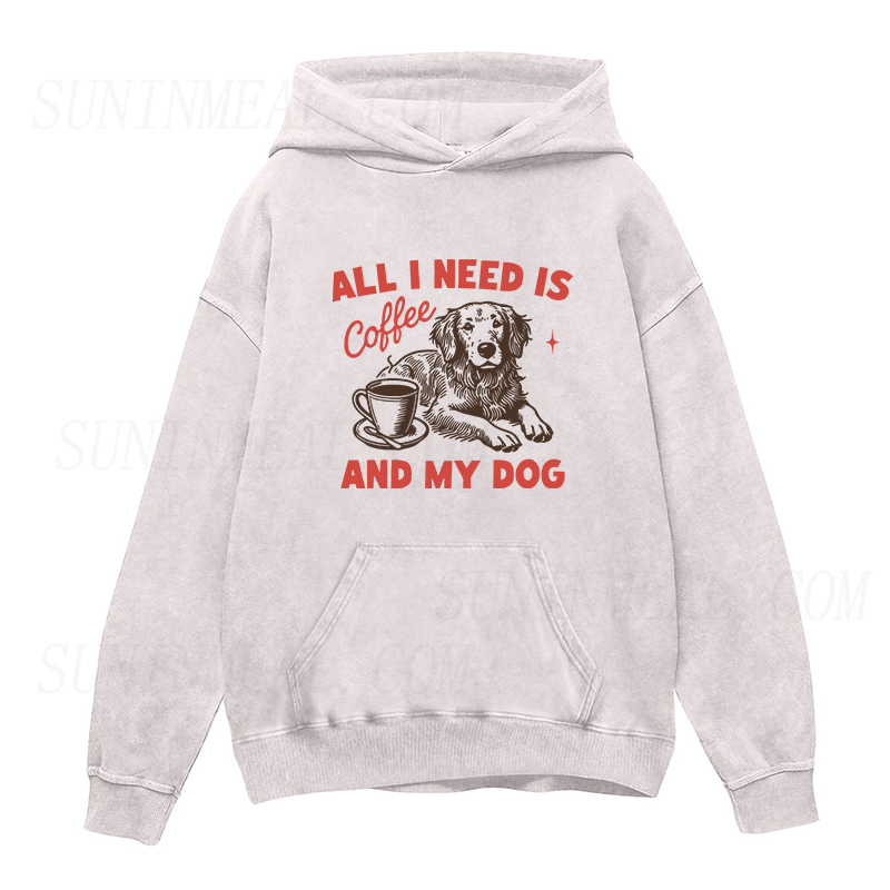 All I Need Is Coffee and My Dog Unisex Hoodie