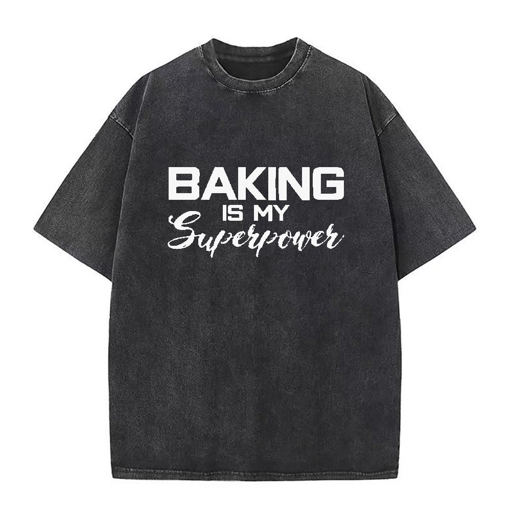 Baking superpower Unisex Tee