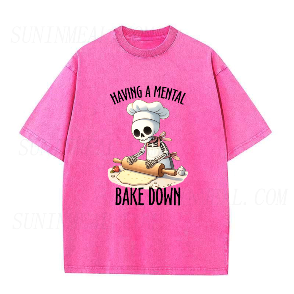 I'm Having a Mental Bake Down Skeleton Baking Unisex Tee