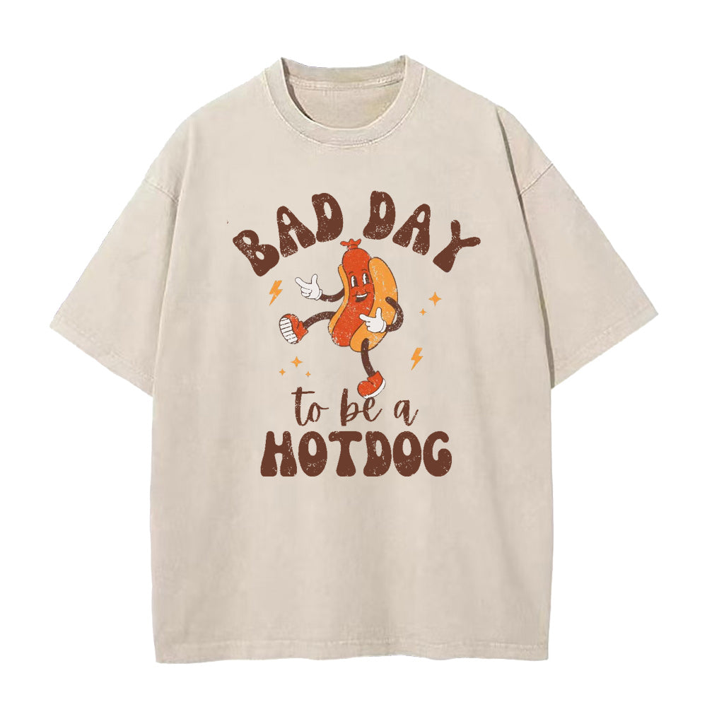 Bad Day to Be a Hotdog Unisex Tee