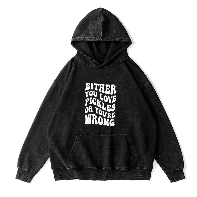 you love pickles Unisex Hoodie