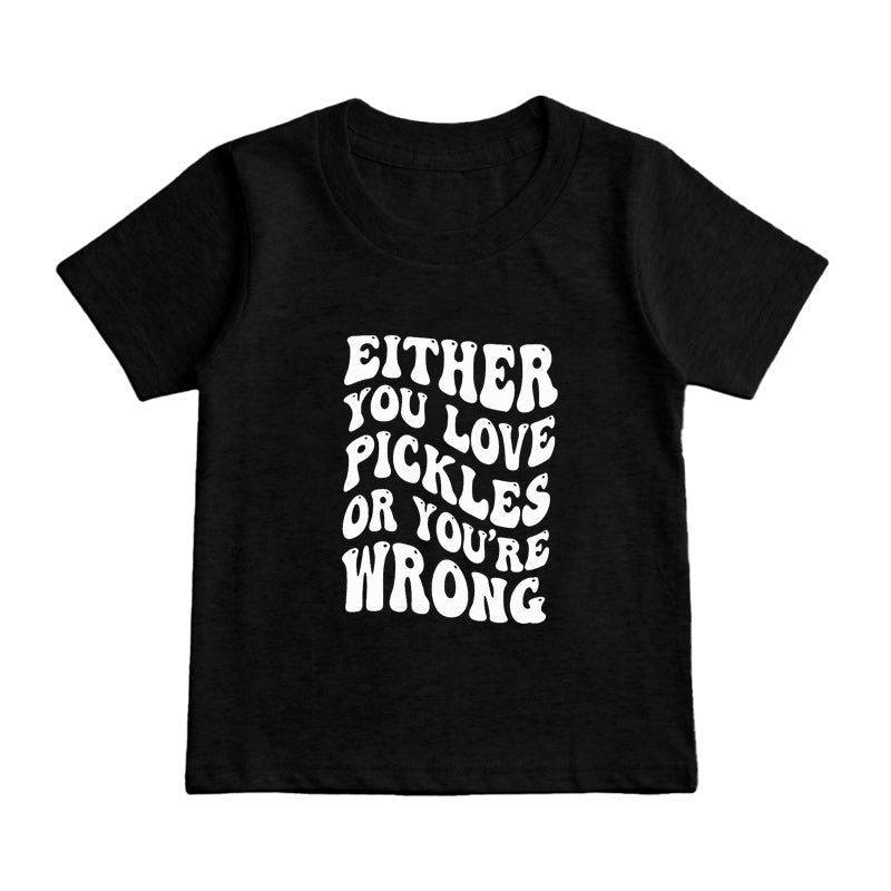 you love pickles Kids T-Shirt
