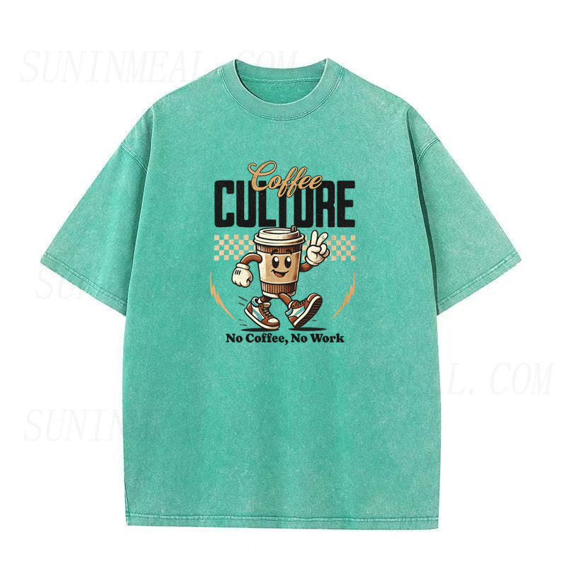 Coffee Culture No Coffee No Work Tee