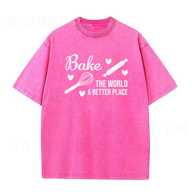 Bake The World A Better Place Unisex Tee