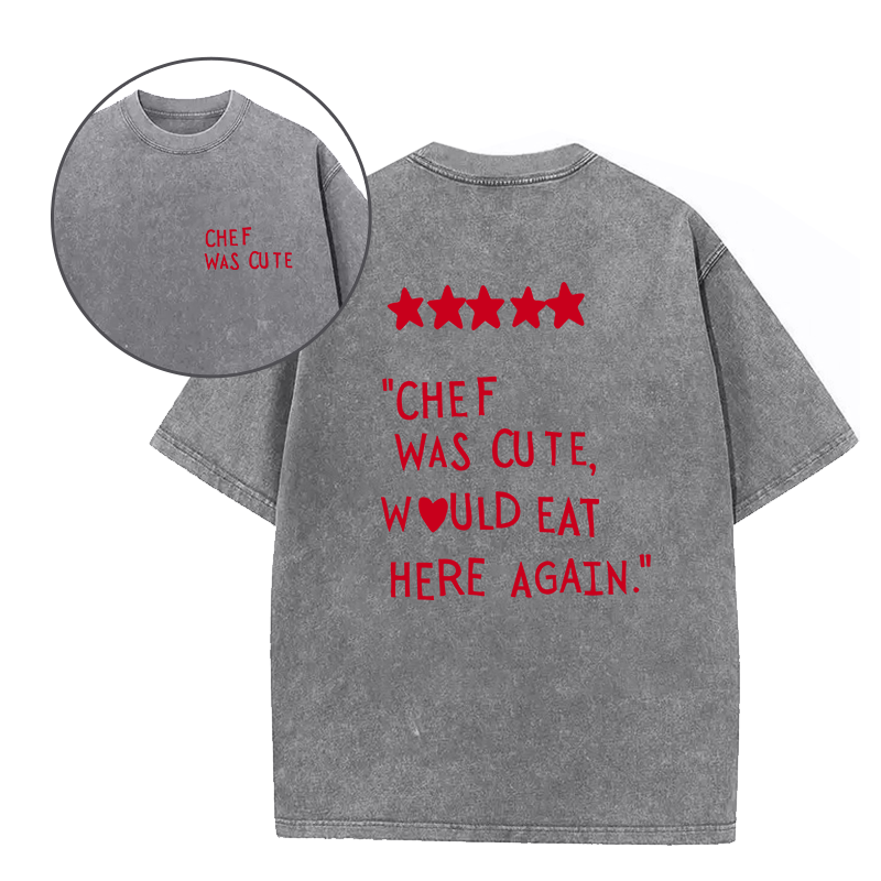 Chef was cute Unisex Tee
