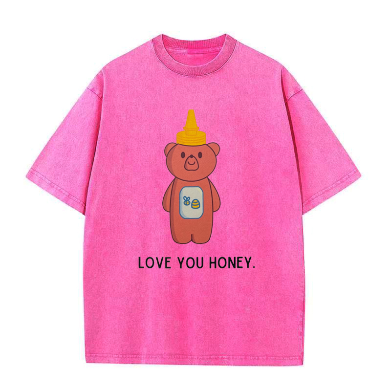 Love You Honey Tee