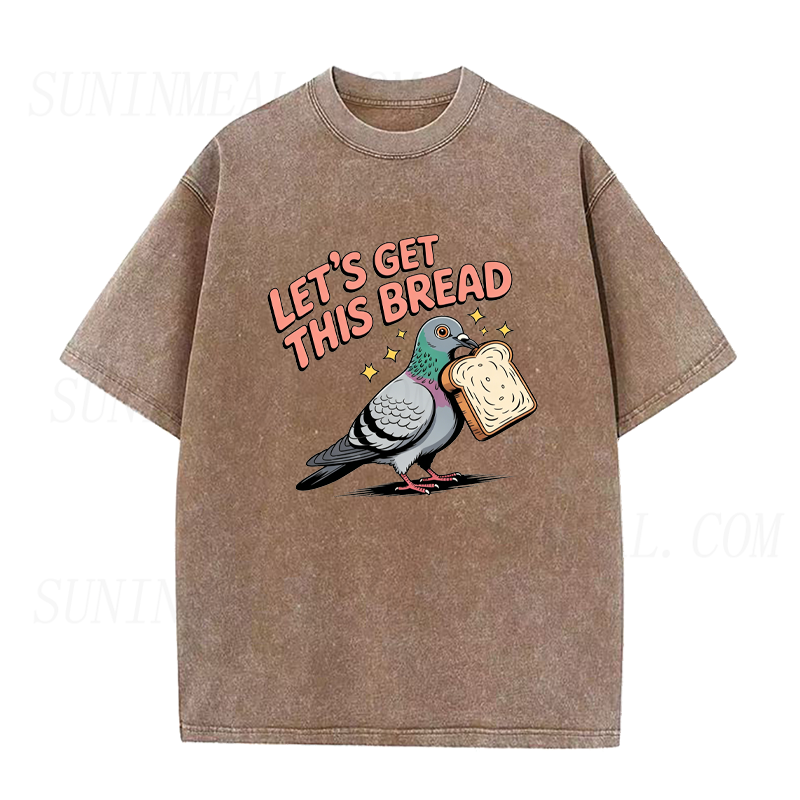 Let's Get This Bread Pigeon Unisex Tee