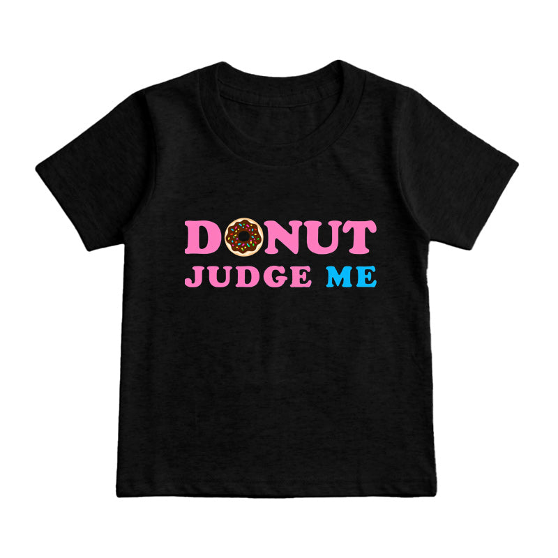 donut judge me Kids T-Shirt