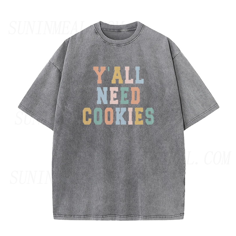 Y'all Need Cookies Unisex Tee