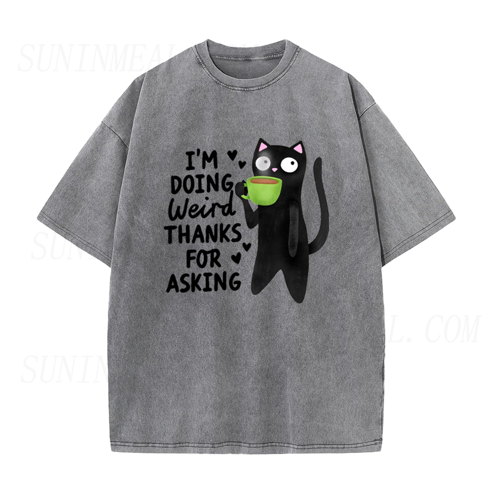 I'm Doing Weird Thanks For Asking Black Cat Coffee Unisex Tee