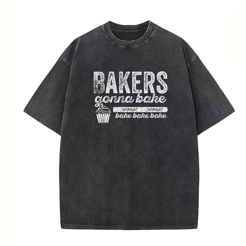 Bakers Gonna Bake  Unisex Tee