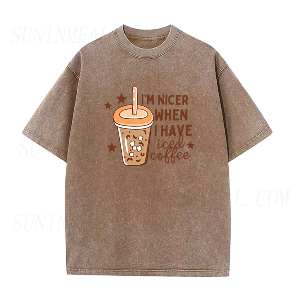 I'm Nicer When I Have Iced Coffee Unisex Tee