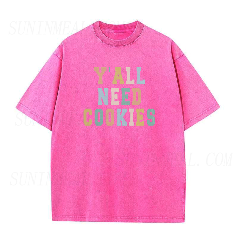 Y'all Need Cookies Unisex Tee