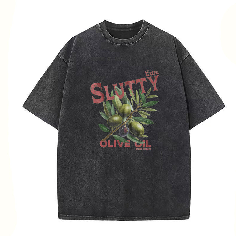Extra Slutty Olive Oil Unisex Tee