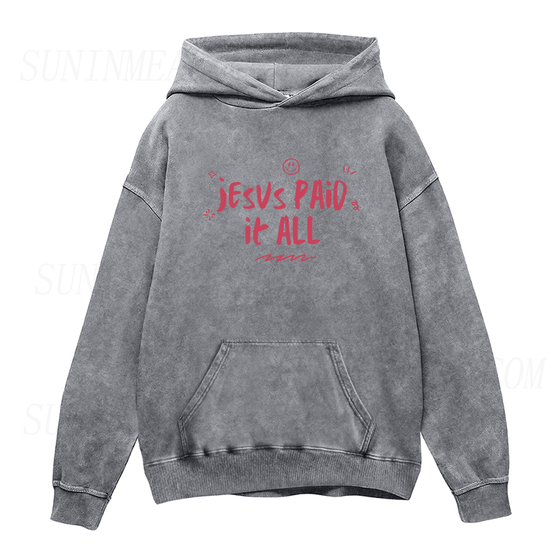 Jesus Paid It All Unisex Hoodie