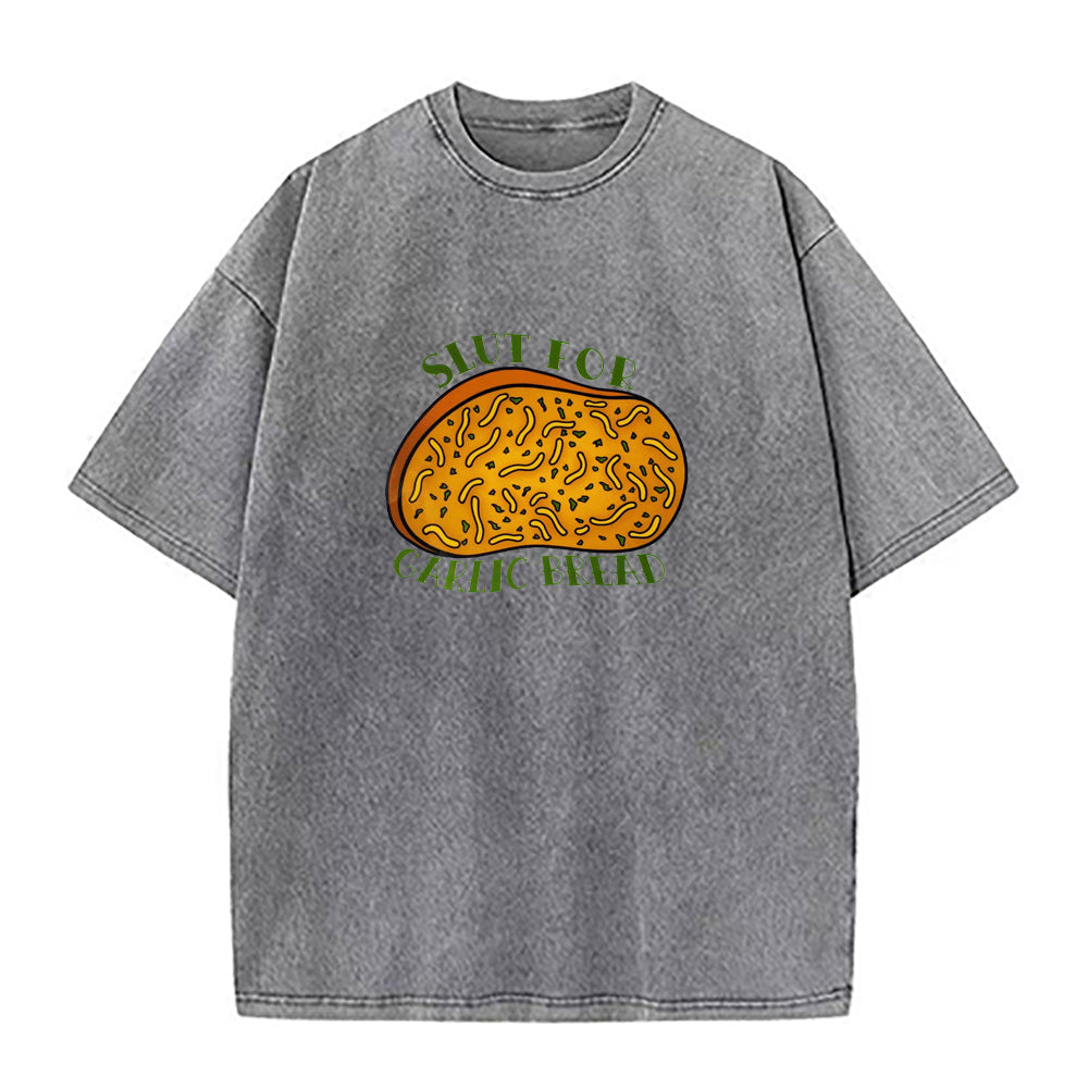 Slut for Garlic Bread Unisex Tee