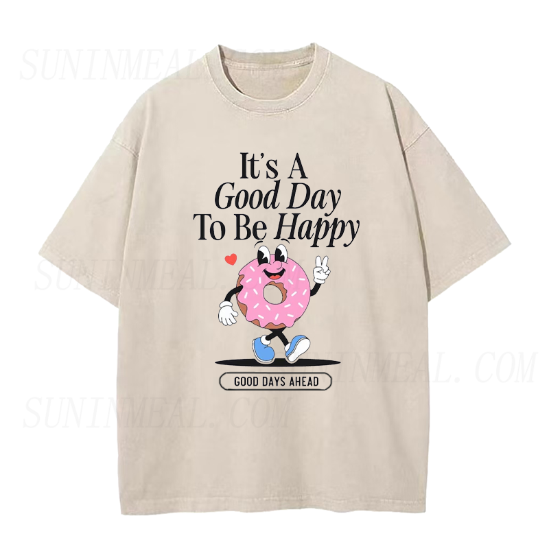 It’s A Good Day To Be Happy Donut Unisex Tee
