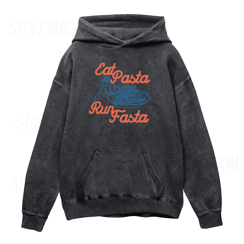 Eat Pasta Run Fasta Unisex Hoodie