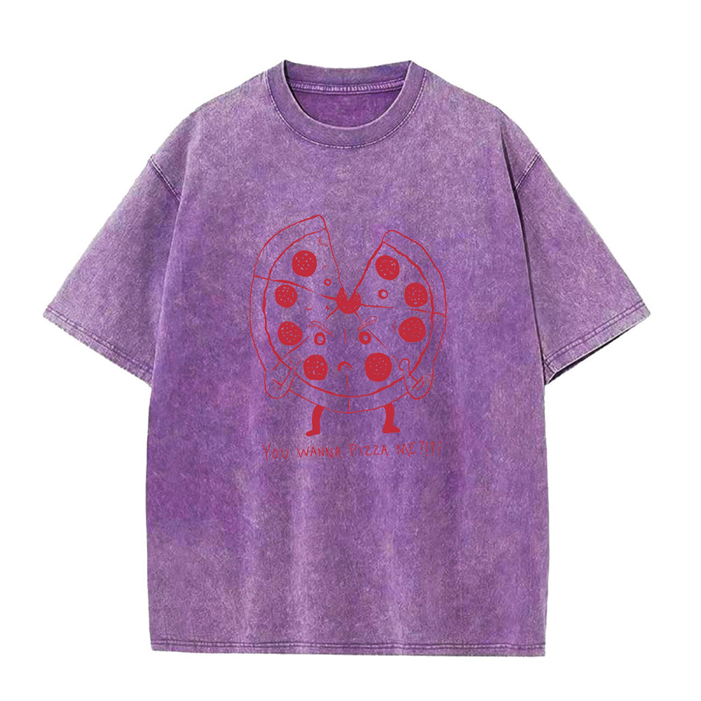 You Want A Pizza Me Unisex Tee