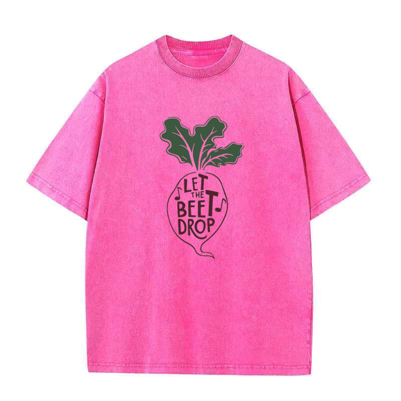 Let the Beet Drop Unisex Tee