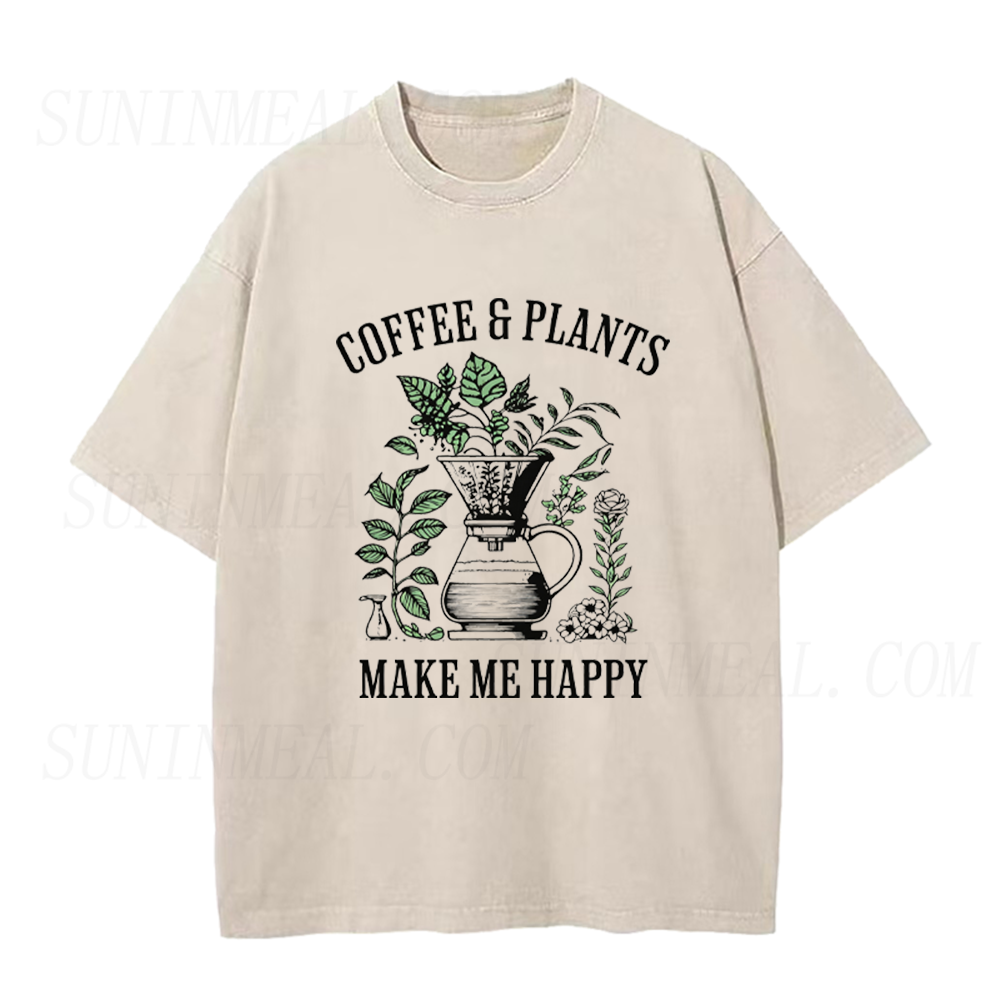 Coffee And Plants Make Me Happy Unisex Tee
