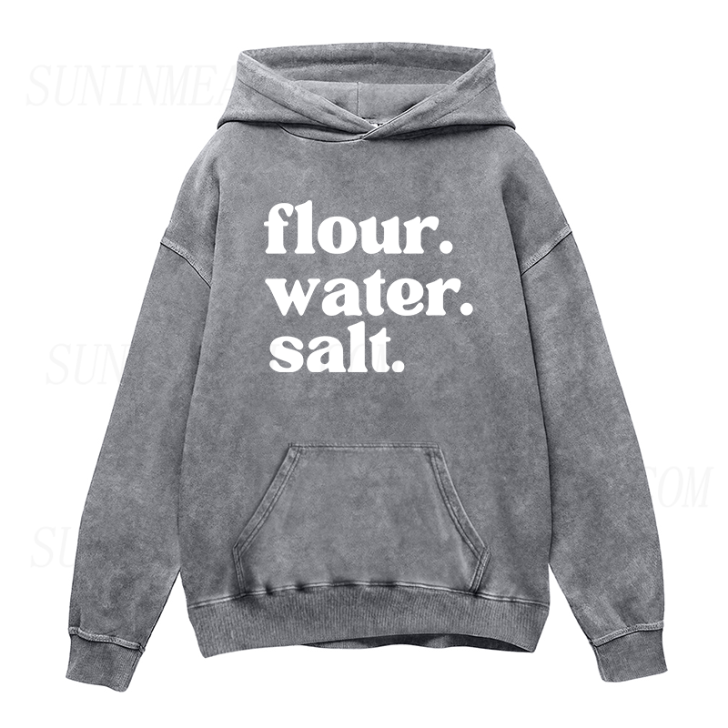 Flour Water Salt Sourdough Unisex Hoodie