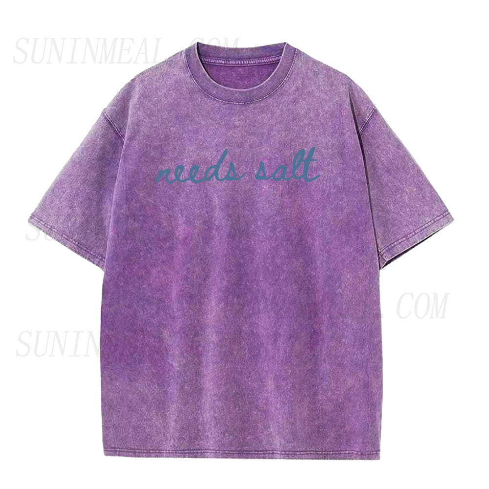 needs salt Unisex Tee
