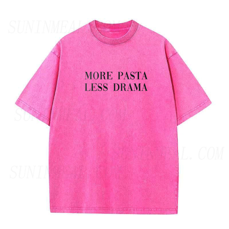 More Pasta Less Drama Unisex Tee