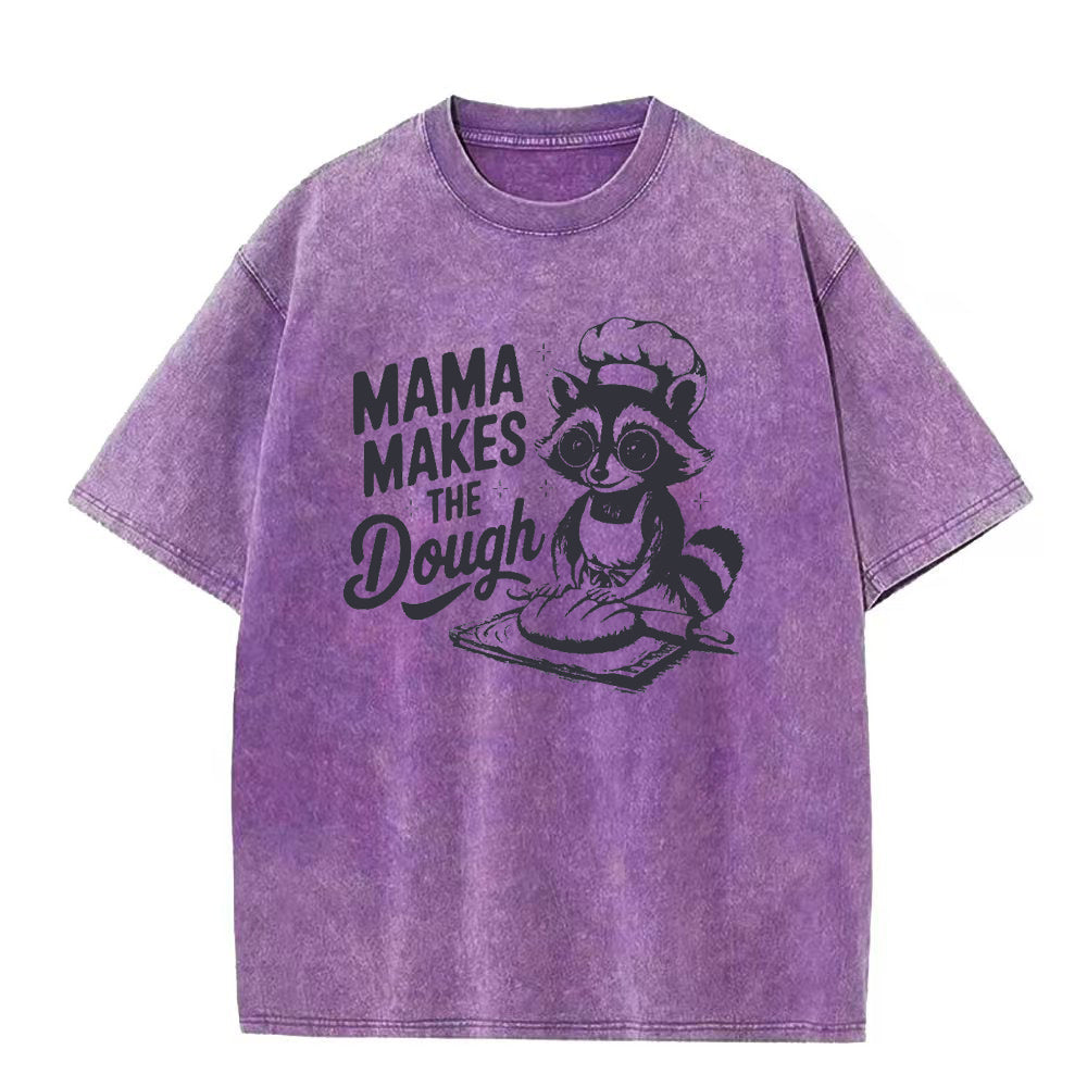 ママ・メイクス・ザ・ドウ ユニセックスTシャツ