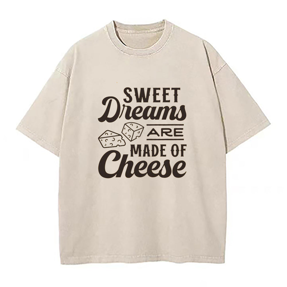 スウィート・ドリームス・アー・メイド・オブ・チーズ ユニセックスTシャツ
