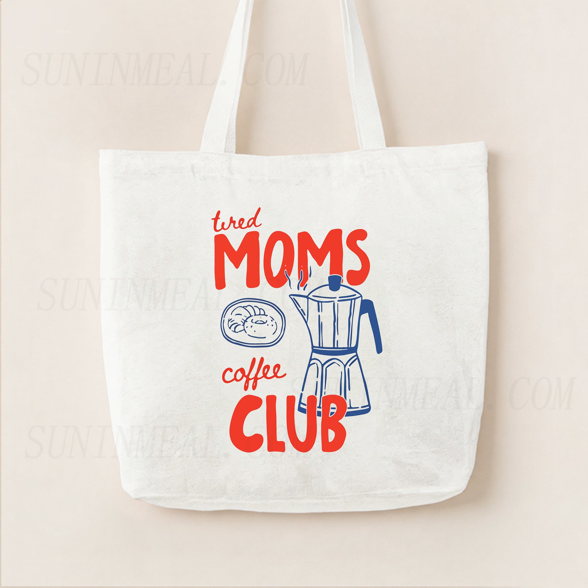Tired Moms Coffee Club Canvas Tote Bag