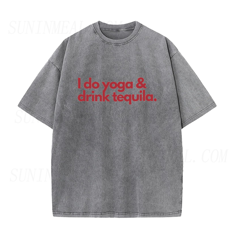 I Do Yoga and Drink Tequila Unisex Tee