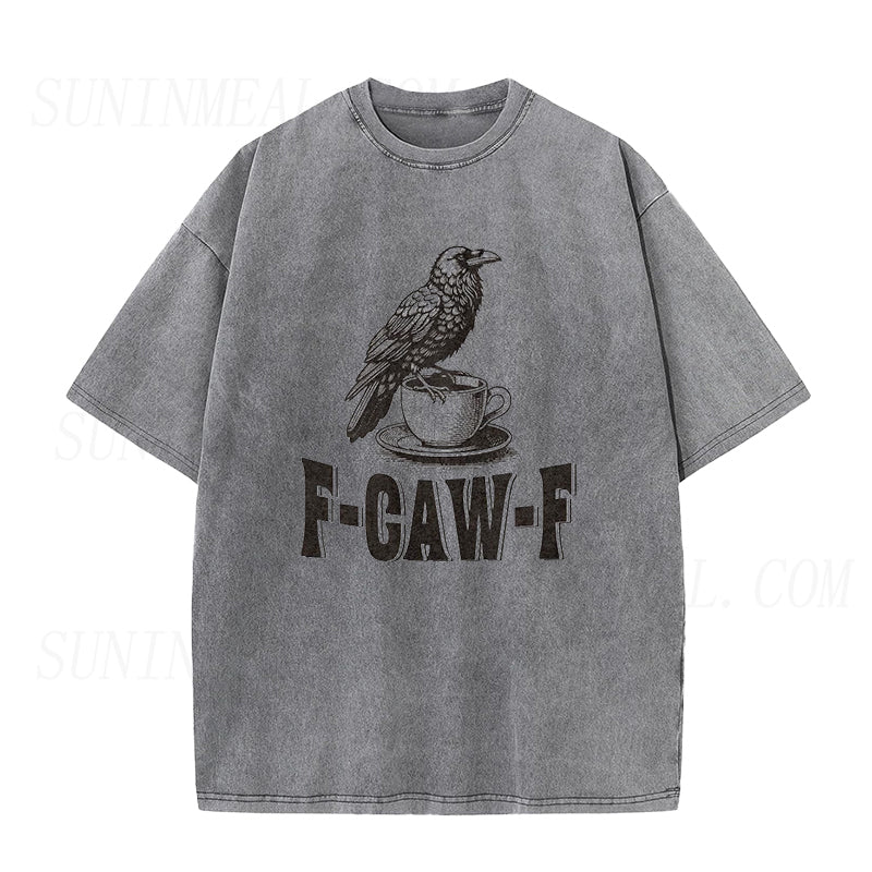 F-Caw-F Crow Coffee Unisex Tee