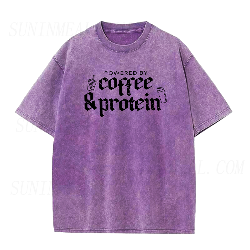 Fueled By Coffee and Protein Tee