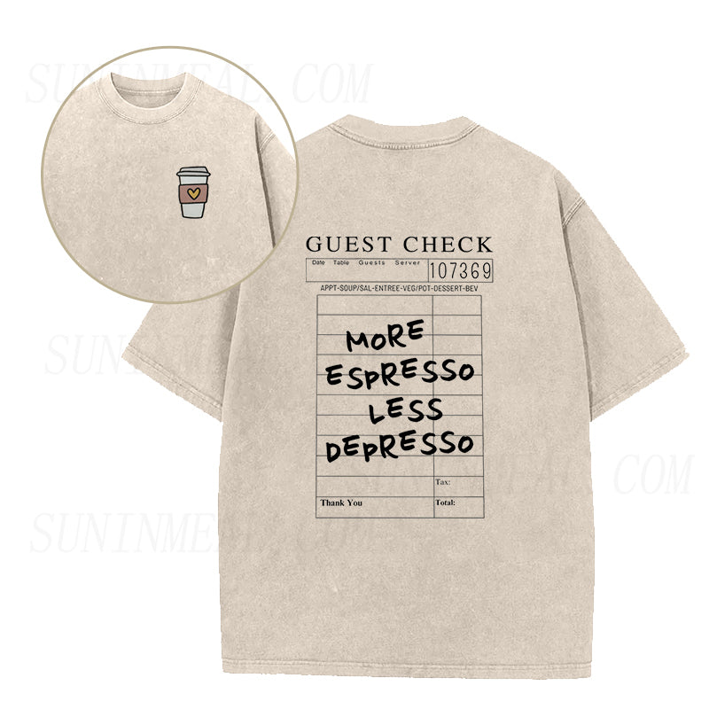 More Espresso Less Depresso Unisex Tee