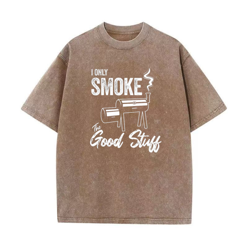 「I Only Smoke The Good Stuff BBQ」ユニセックスTシャツ