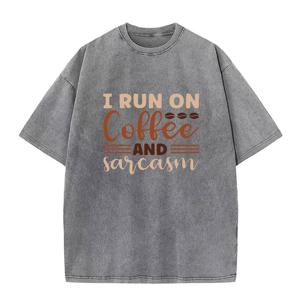 I Run On Coffee and Sarcasm ユニセックスTシャツ
