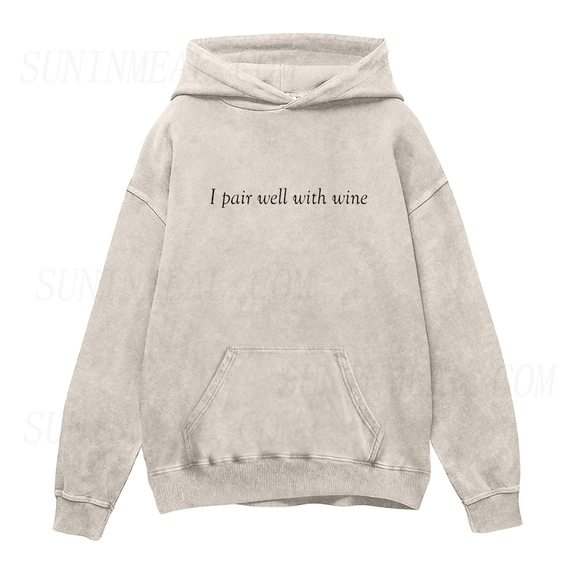 I Pair Well With Wine Unisex Hoodie
