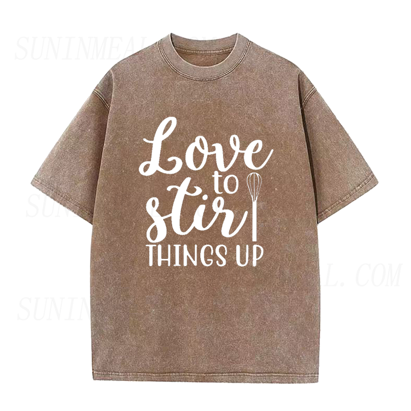 Love To Stir Things Up Unisex Tee