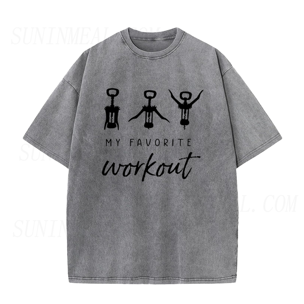 My Favorite Workout Wine Opener Unisex Tee