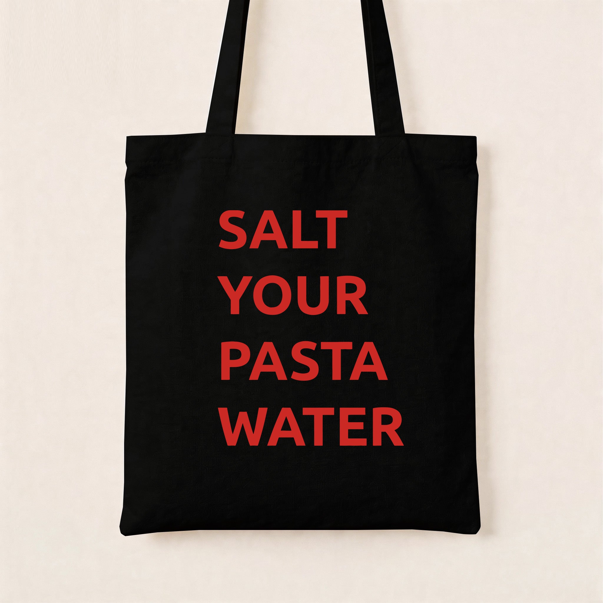 Salt Your Pasta Water Canvas Tote Bag