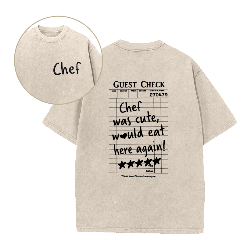 Chef Was Cute Unisex Tee