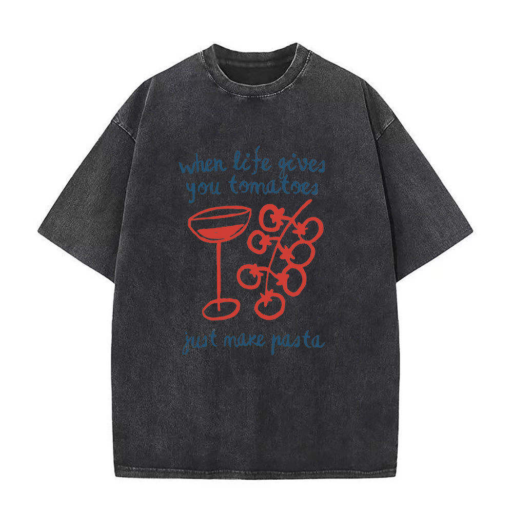 人生がトマトを与えてくれたらパスタを作ろう ユニセックスTシャツ