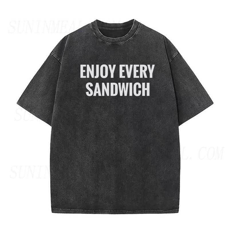 Enjoy Every Sandwich Unisex Tee