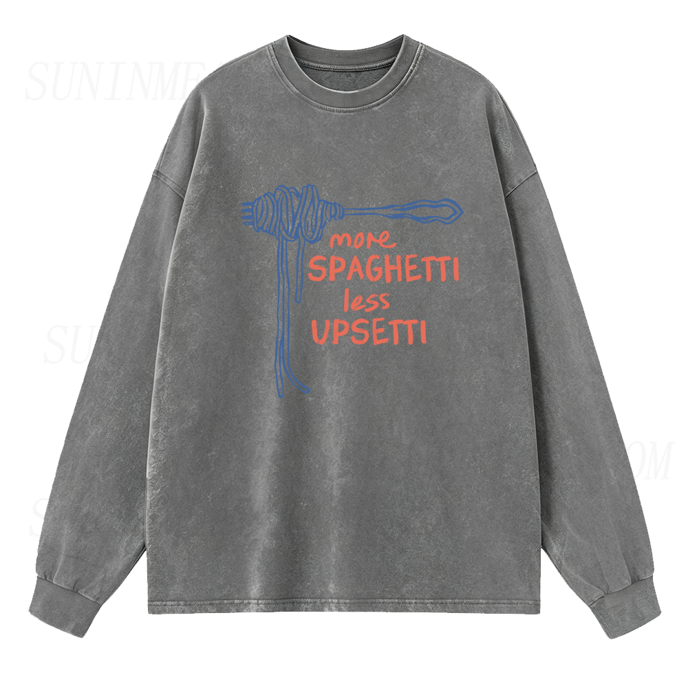 More Spaghetti Less Upsetti Long Sleeve Unisex Tee
