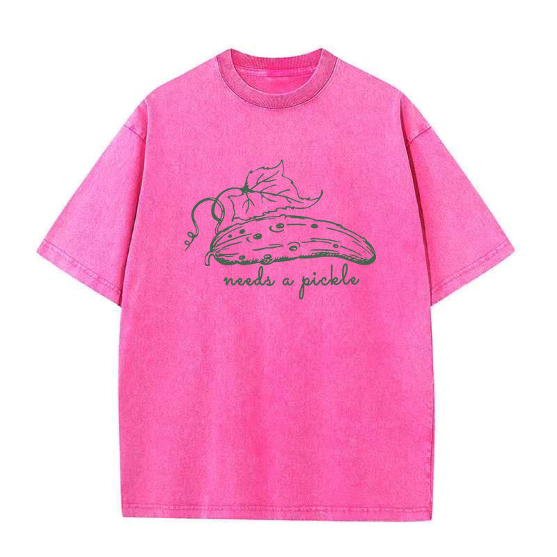 needs a pickle Unisex Tee