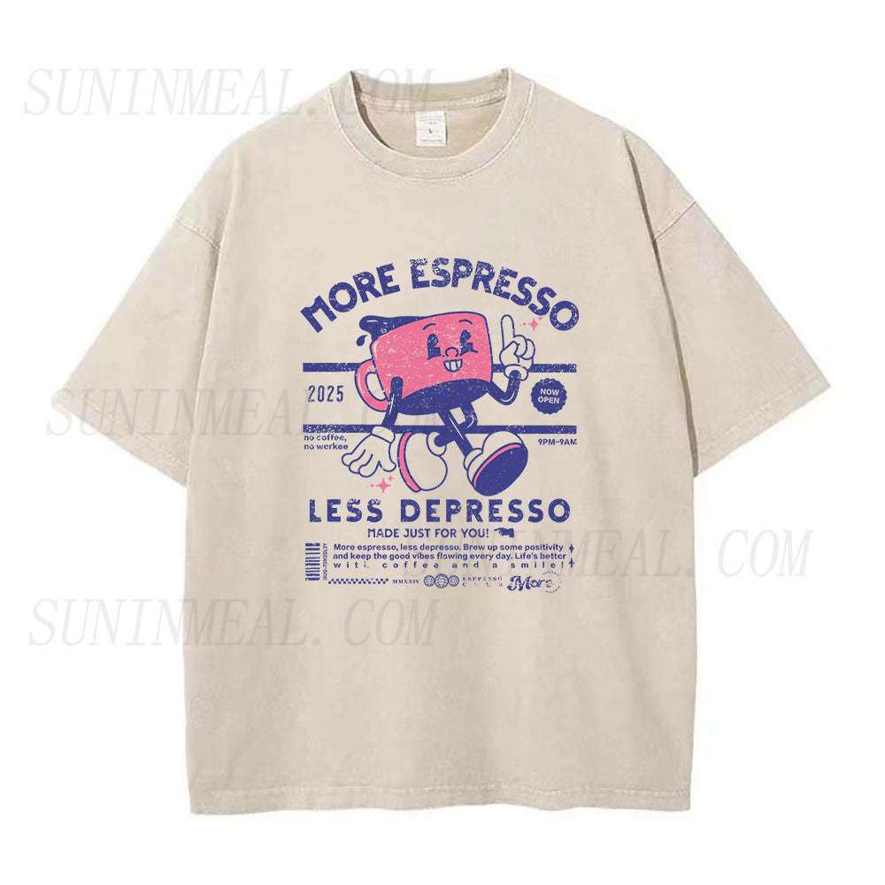More Espresso Less Depresso Unisex Tee