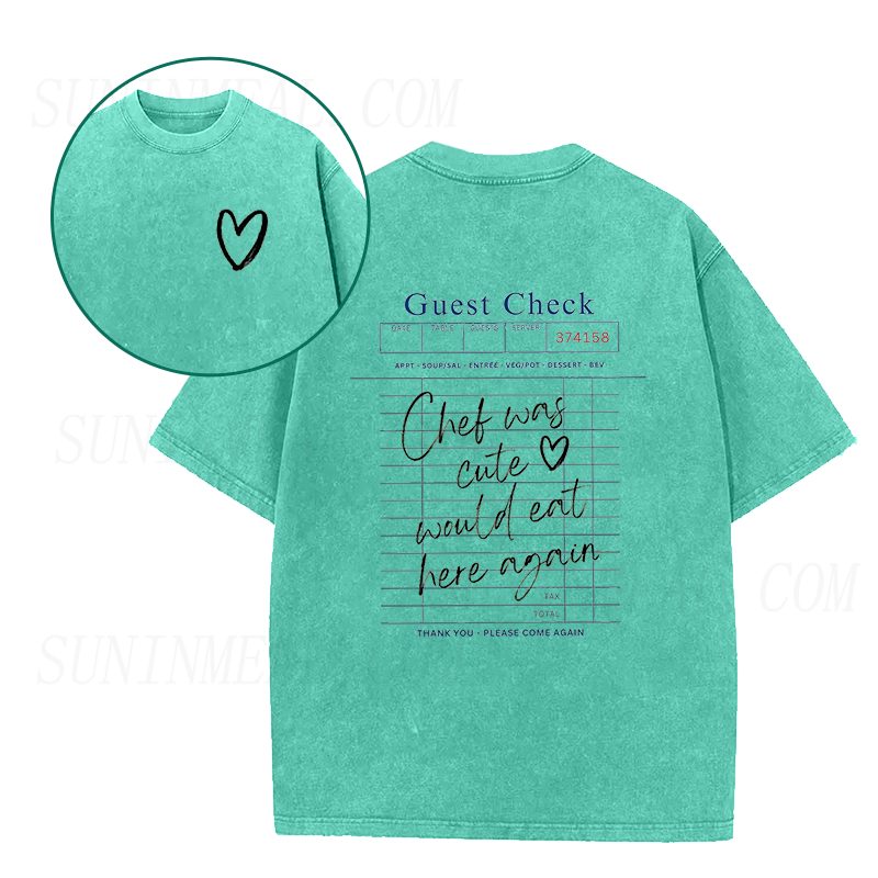 Chef Was Cute Would Eat Here Again Unisex Tee