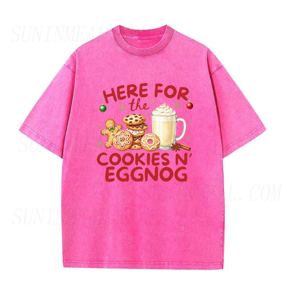 Here For the Cookie and Eggnog Christmas Unisex Tee
